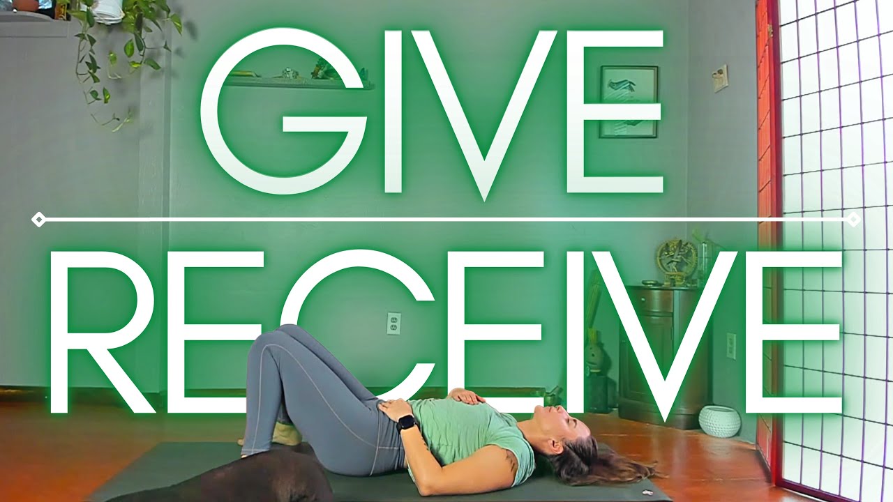 GIVE / RECEIVE 💚 Slow Simple Backbends Yoga to Open HEART CHAKRA Anahata