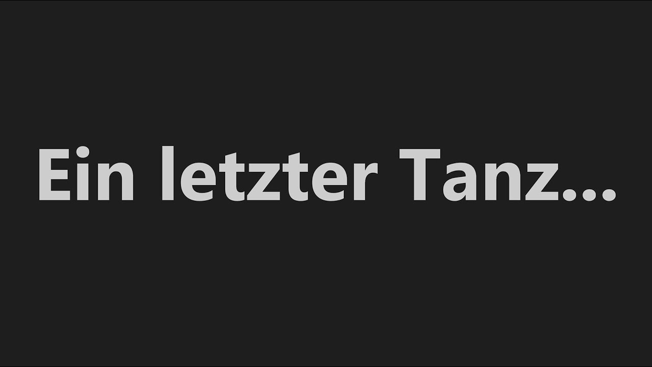 Ein letzter Tanz für Lena und Selima