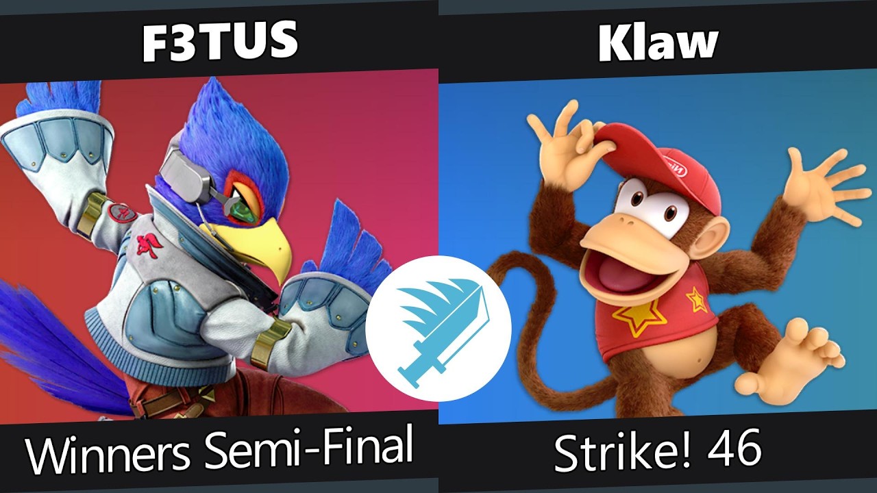Strike! 46 Winners Semis - F3TUS vs Klaw