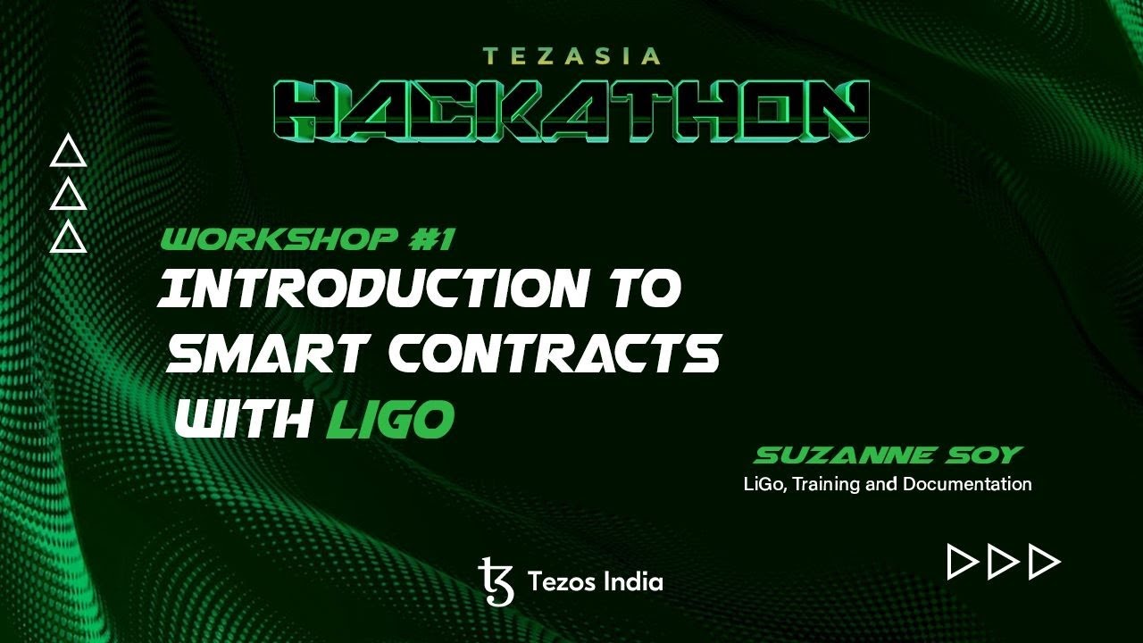 Building a dapp on Tezos with LIGO Lang - Part 1 | TezAsia Hackathon 3.0