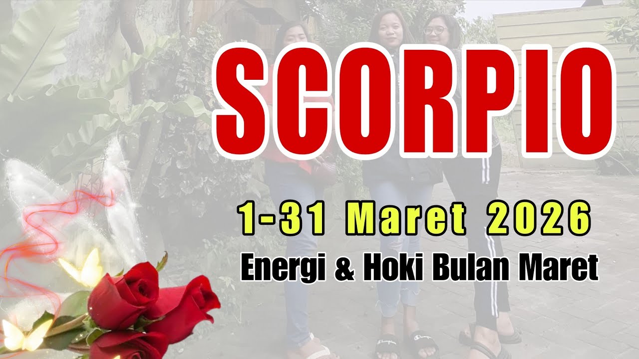 RAMALAN ZODIAK SCORPIO ♡ ENERGI BULAN MARET 2026 #ramalanzodiak #scorpio
