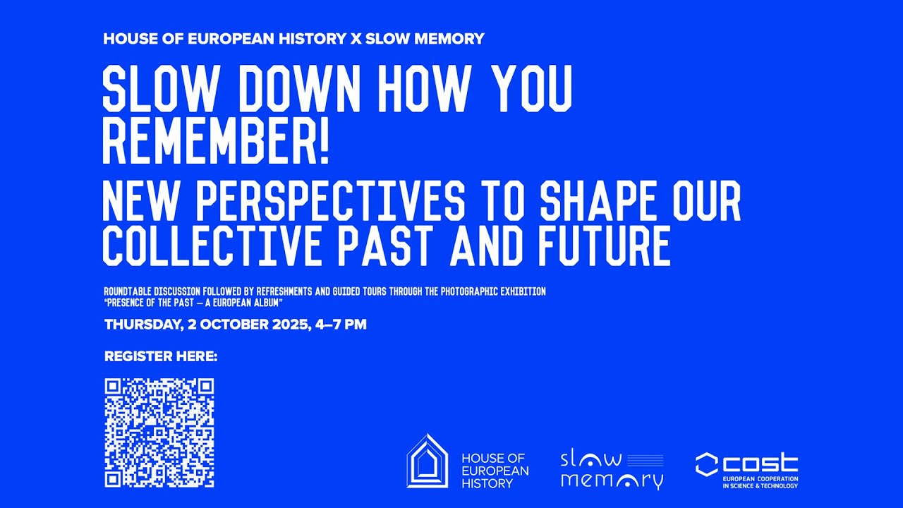 Slow Down How You Remember! New Perspectives to Shape Our Collective Past and Future