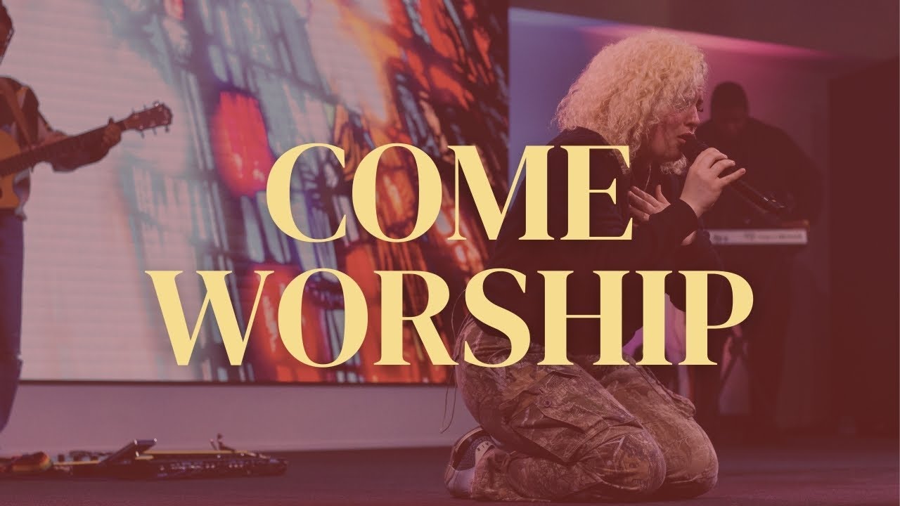 Come Worship | Live | The Block Worship