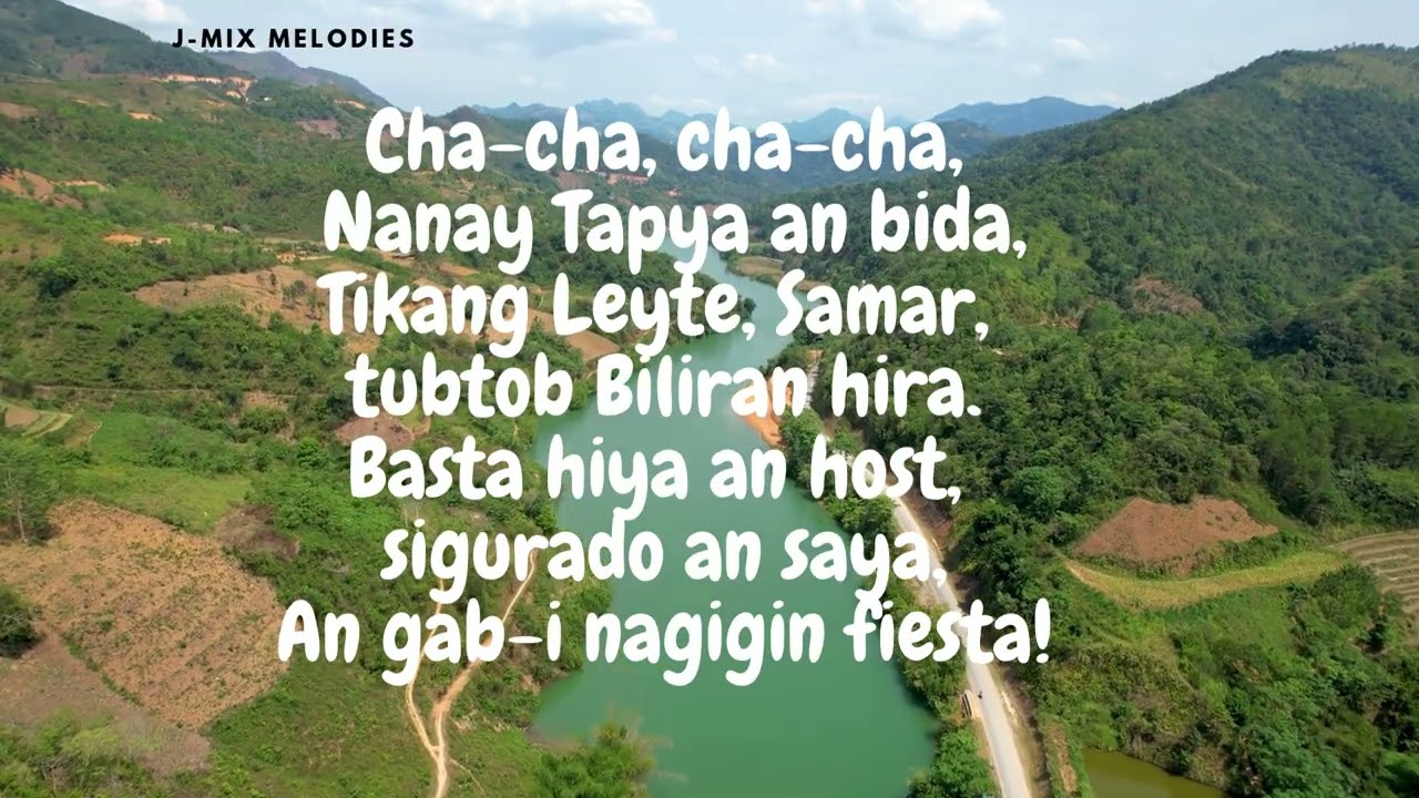 Nanay Tapya Nga Lamrag |Chacha Dance Music with Waray Song Lyrics