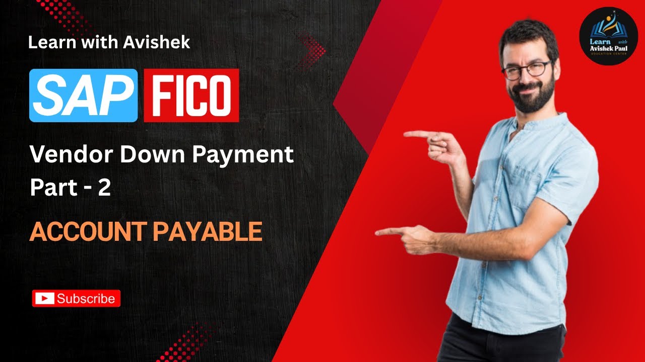 Day 31: Vendor Down Payment (Part 2) | F-54 Clear Down Payment | SAP FICO Tutorial 2025