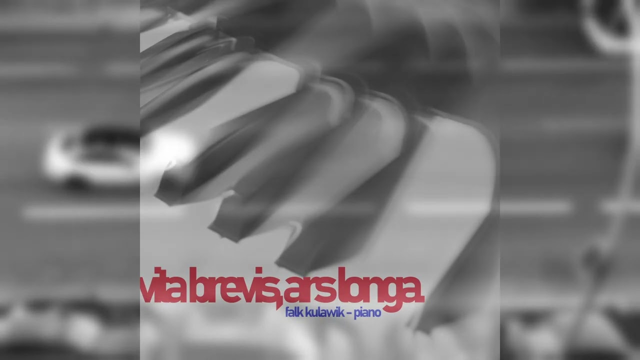 vita brevis   ars longa piano solo