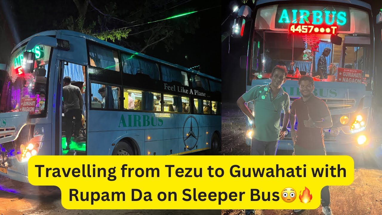 Travelling from Tezu to Guwahati with Rupam Da on 2x1 Ultra Luxury Sleeper Bus😳🔥 ​⁠@Rupamdutta-load