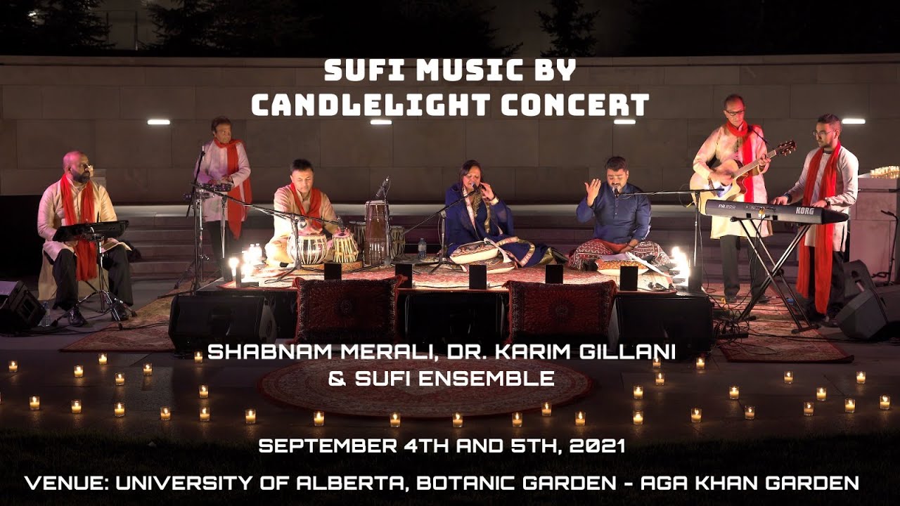 Sufi Music by Candlelight Concert - Shabnam Merali, Dr. Karim Gillani & The Sufi Ensemble