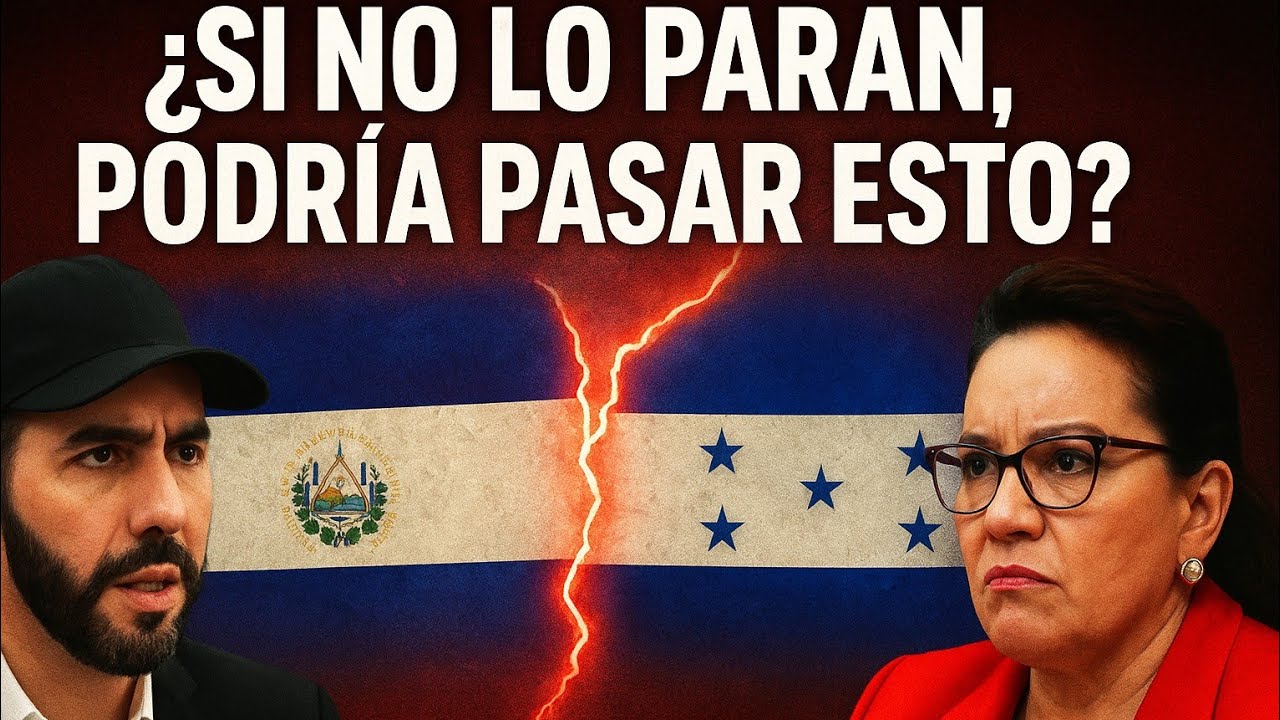 Esto es lo que puede PASAR entre EL SALVADOR y HONDURAS! NUEVA TENSIÓN EN CENTROAMÉRICA! 