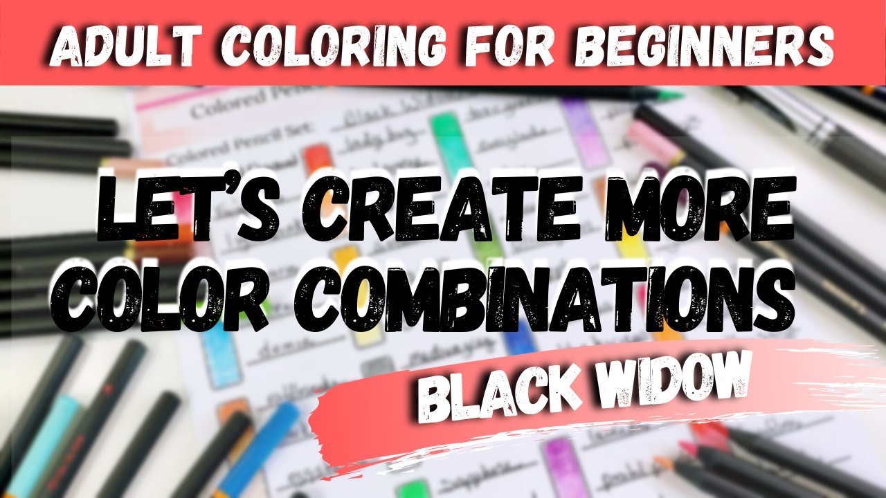 LOTS OF NEW COLOR COMBINATIONS! | Black Widow Colored Pencils