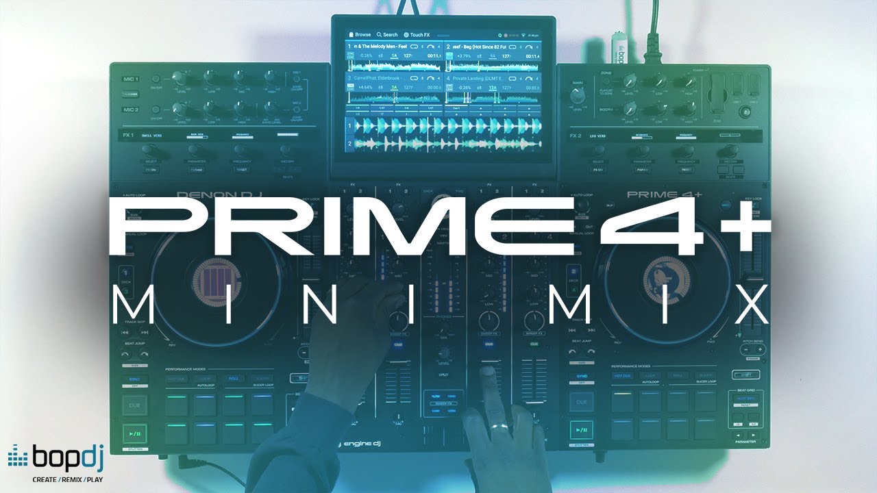 DENON PRIME 4+ MINI MIX | Bop DJ