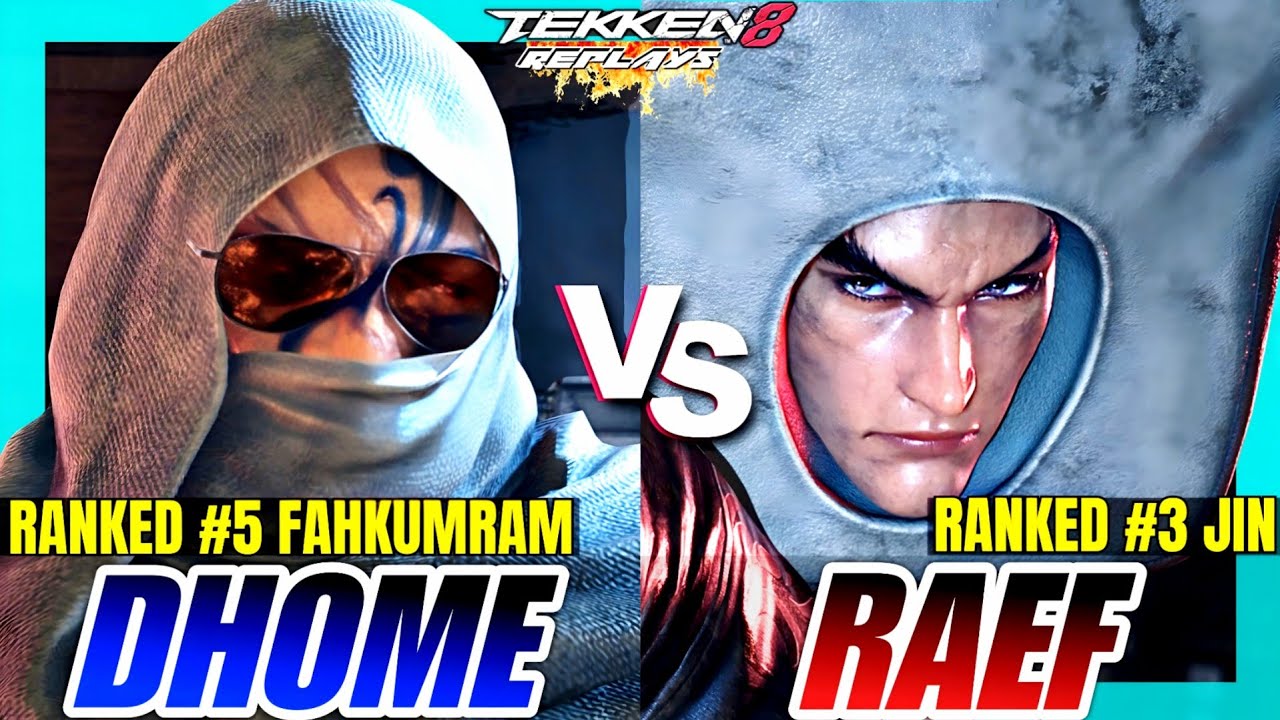 Tekken 8 | Dhome50HBK (Fahkumram) vs Raef (Jin) | High Level Ranked Match Replay