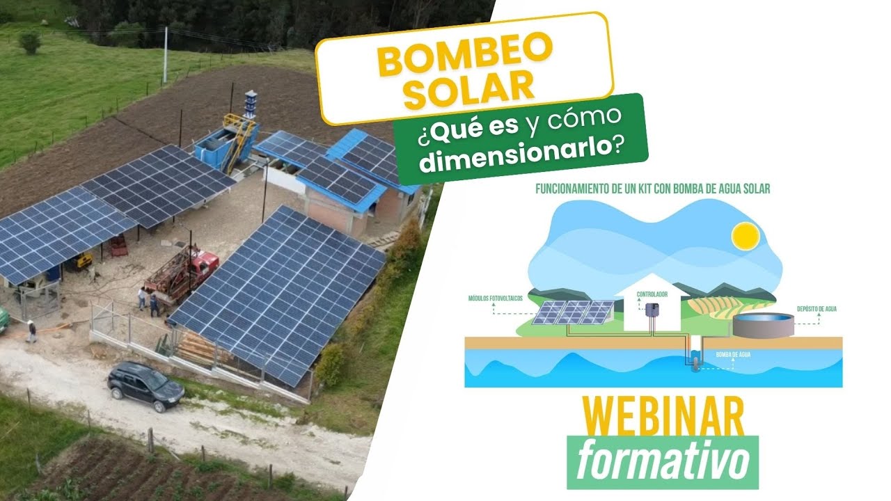 Cómo funciona el bombeo solar y cómo dimensionarlo? | Webinar AutoSolar CO y AutoSolar PE