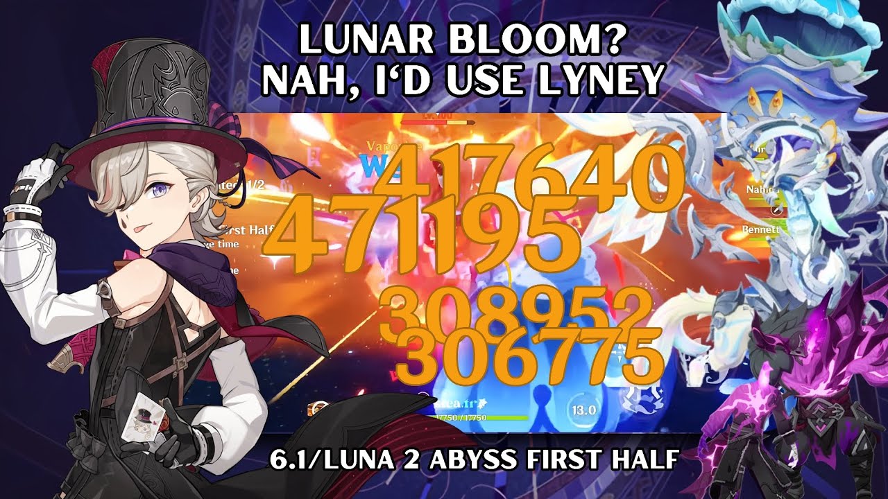 LUNAR BLOOM? NAH, I'D USE LYNEY | 6.1/Luna 2 Spiral Abyss | Genshin Impact