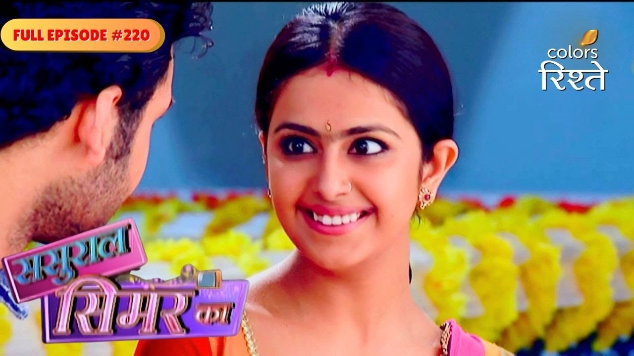 Sasural Simar Ka | Veeru wants to marry Roli | Full Ep - 220 | Colors Rishtey