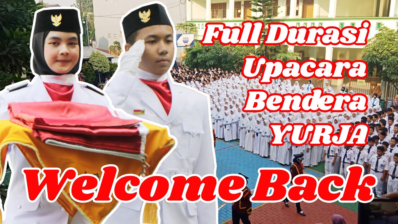 Upacara Bendera 17 Agustus 2023 di MTs. Yurja Full Durasi || Cahaya 81