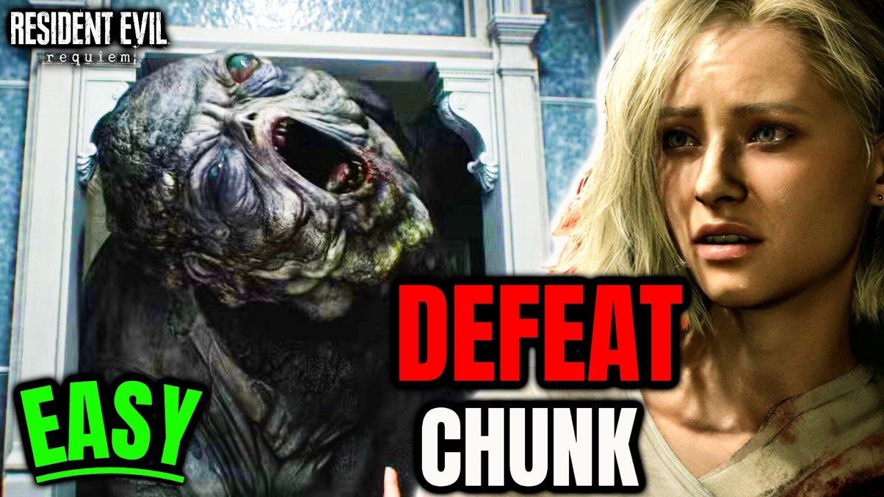 Resident Evil Requiem: How to Defeat Chunk (Easy Boss Guide)