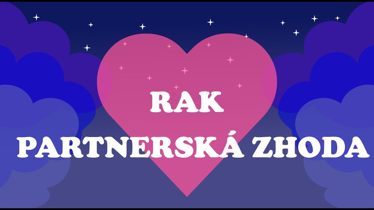 Zhoda Partnerov Rak❤️❤️❤️ Horoskop l&aacute;sky & Kompatibilita Rak