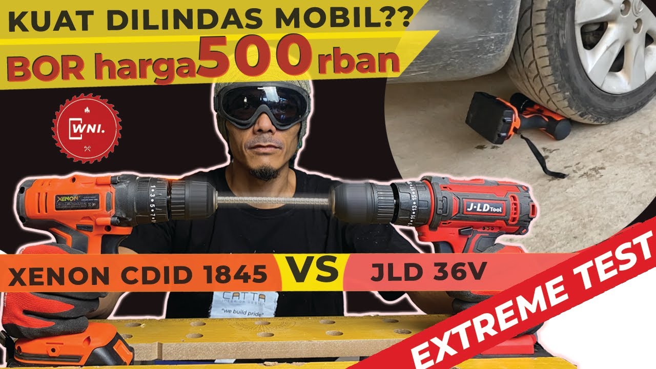 saya LINDAS bor dengan MOBIL | demi mencari bor terbaik di harga 500rban | JLD 36v VS XENON CDID1845