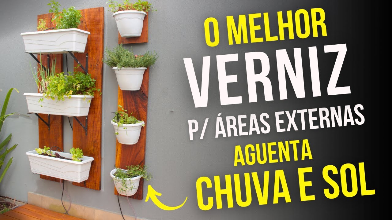 O melhor Verniz para Áreas Externas contra Chuva e Sol (COMPROVADO)