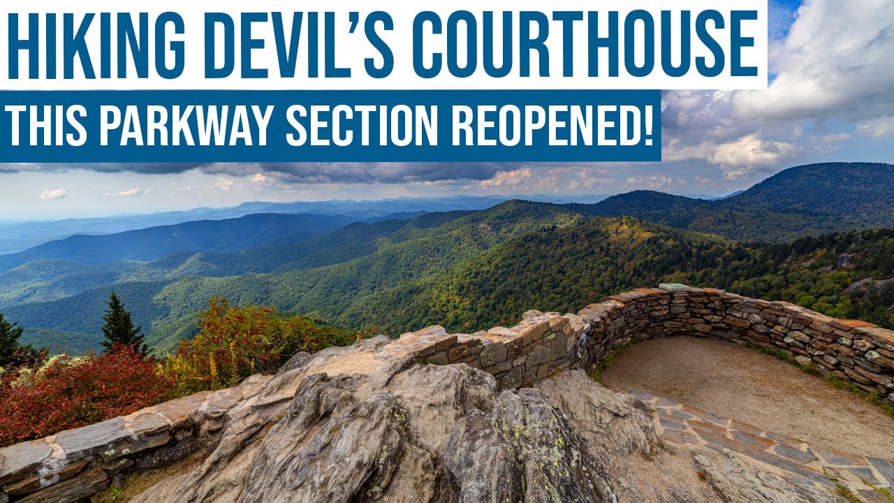 Devils Courthouse Reopens
