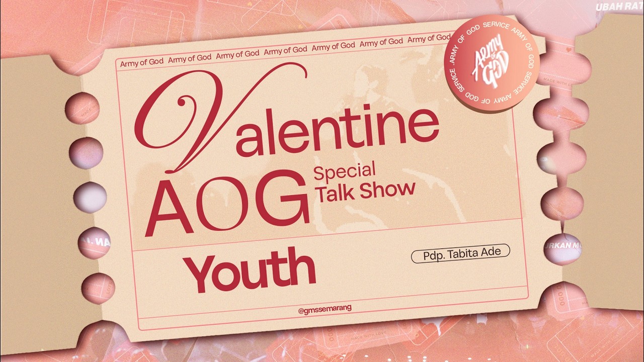 IBADAH AOG YOUTH -  VALENTINE - 14 Febuari 2026 | Pdp. Tabita Ade
