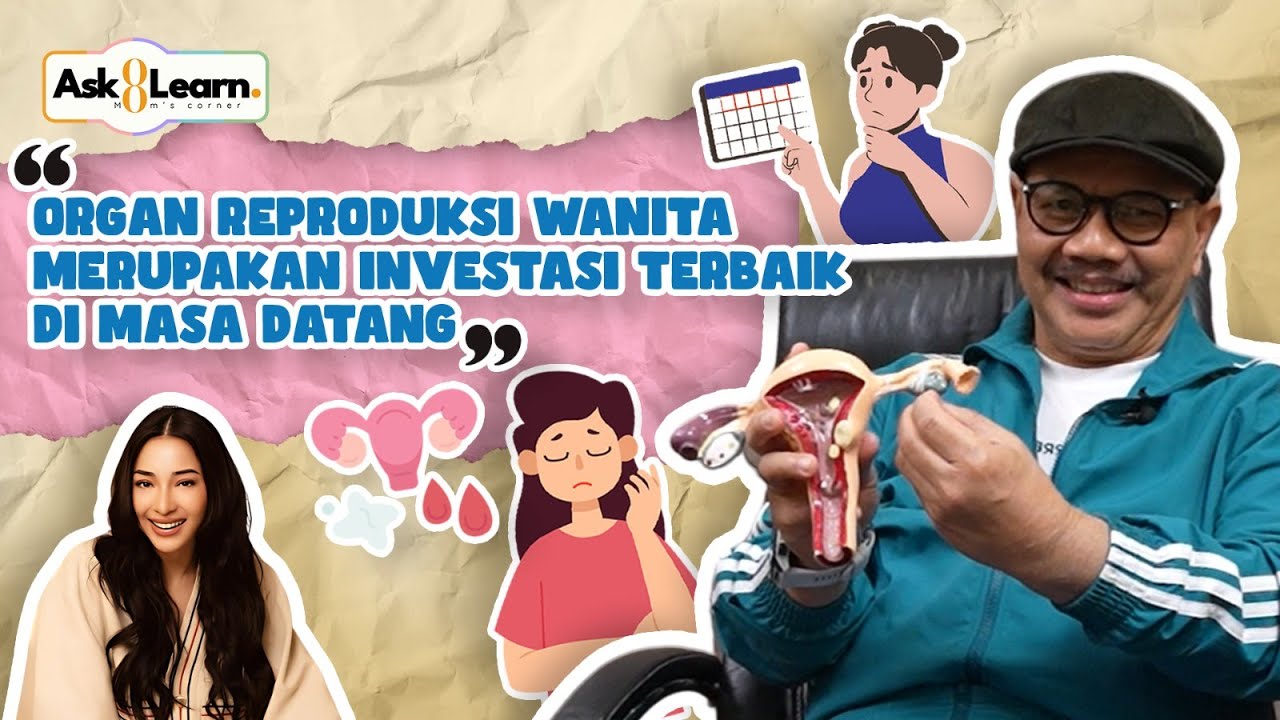Sakit Nyeri Saat Haid, Tidak Wajar? | #ask&learn Prof. Dr. dr. Tono Djuwantono, Subsp.FER