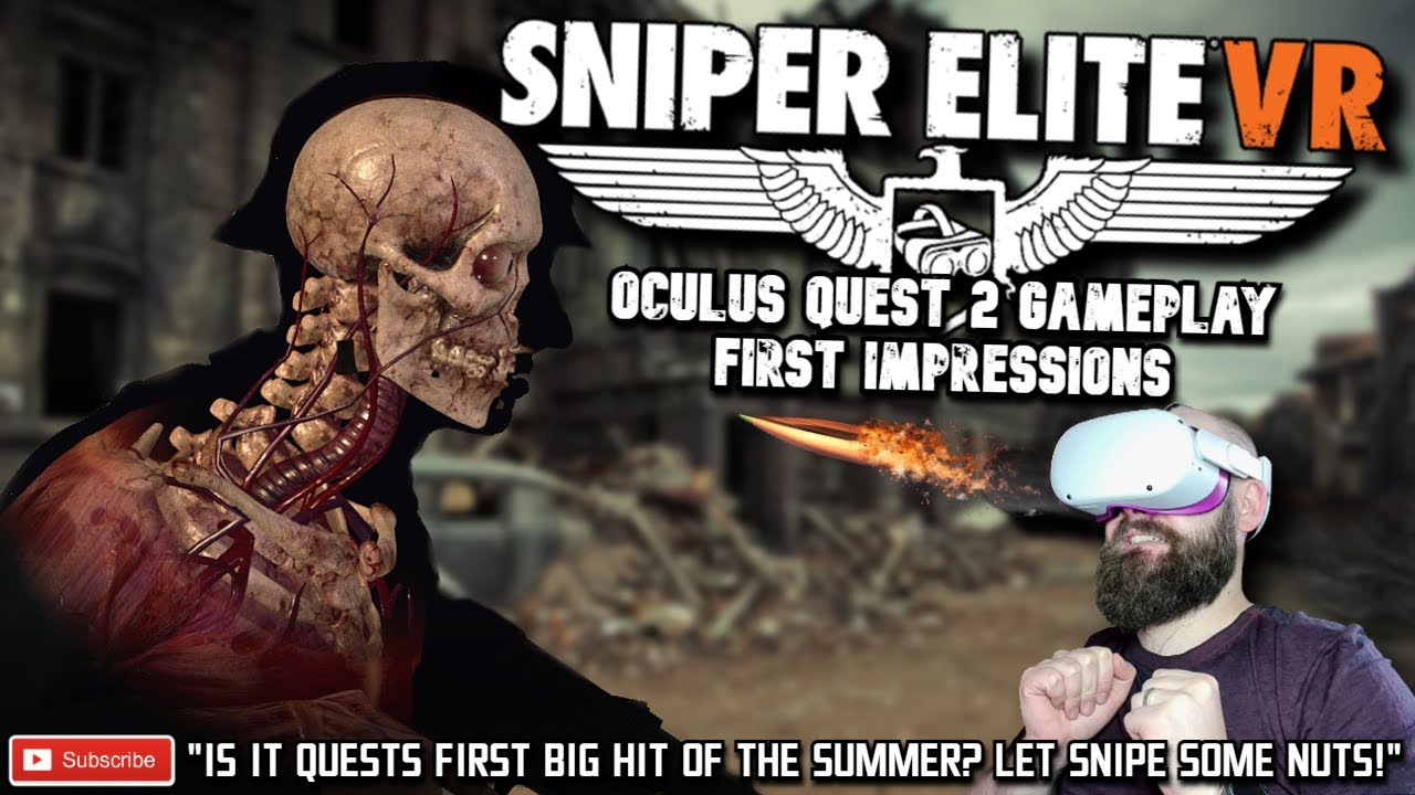 SNIPER ELITE VR QUEST 2 GAMEPLAY // First Impressions of Sniper Elite VR // LET'S SNIPE SOME NUTS!