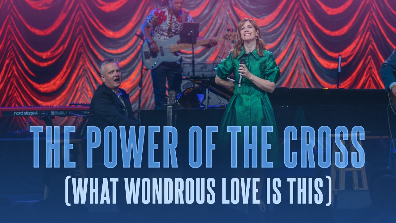 The Power of the Cross (What Wondrous Love Is This) | Keith & Kristyn Getty, Sing!