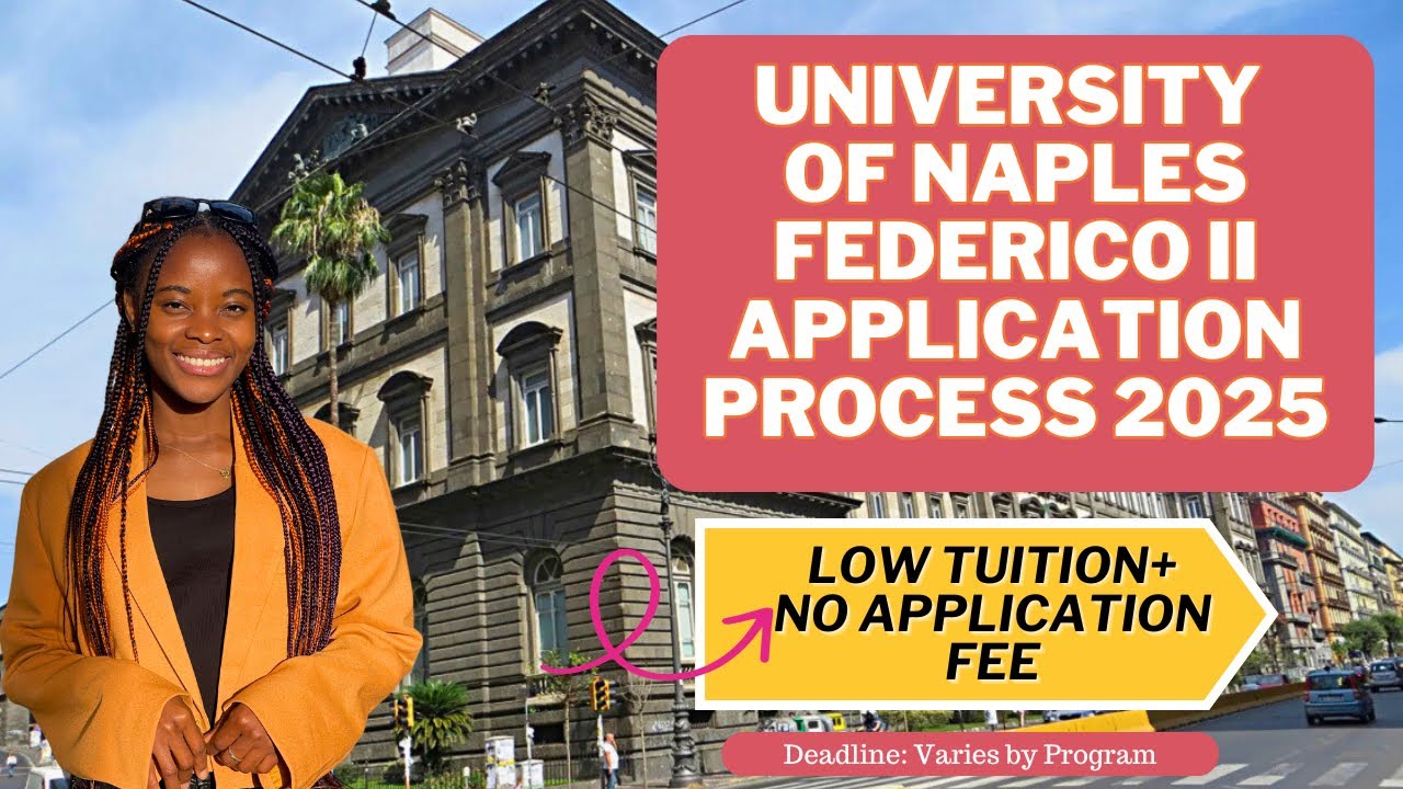 UNIVERSITY OF NAPLES FEDERICO II 2025/26 APPLICATION PROCESS | NO APPLICATION FEE|STUDY IN ITALY