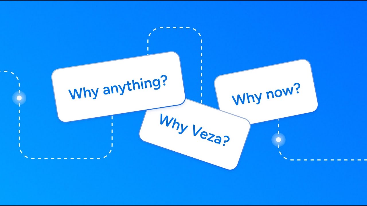Why Veza, Why Now?