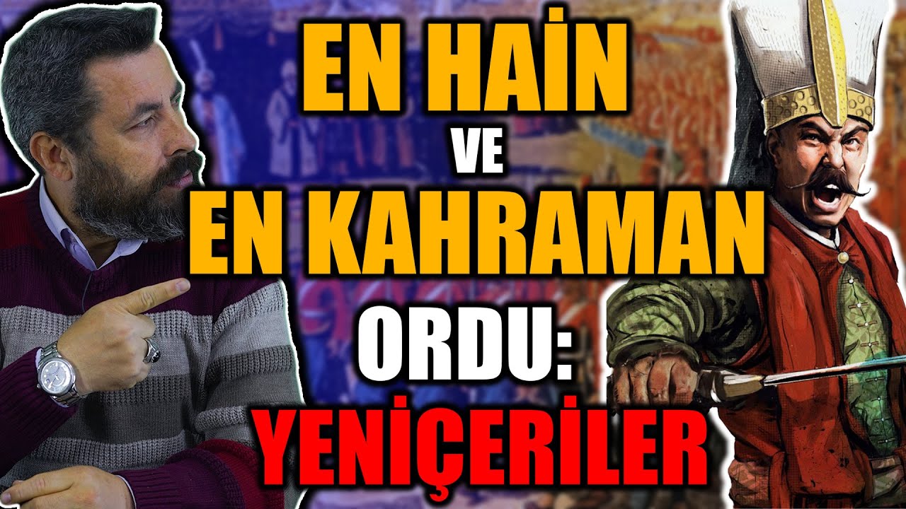 PADİŞAHLARIN BİLE KORKTUĞU ORDU: YENİÇERİLER | Ahmet Anapalı