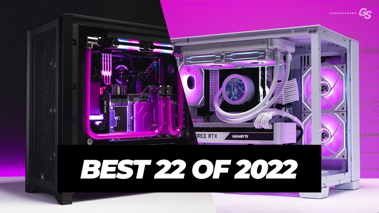 Best 22 PC Builds of 2022 - Gear Seekers