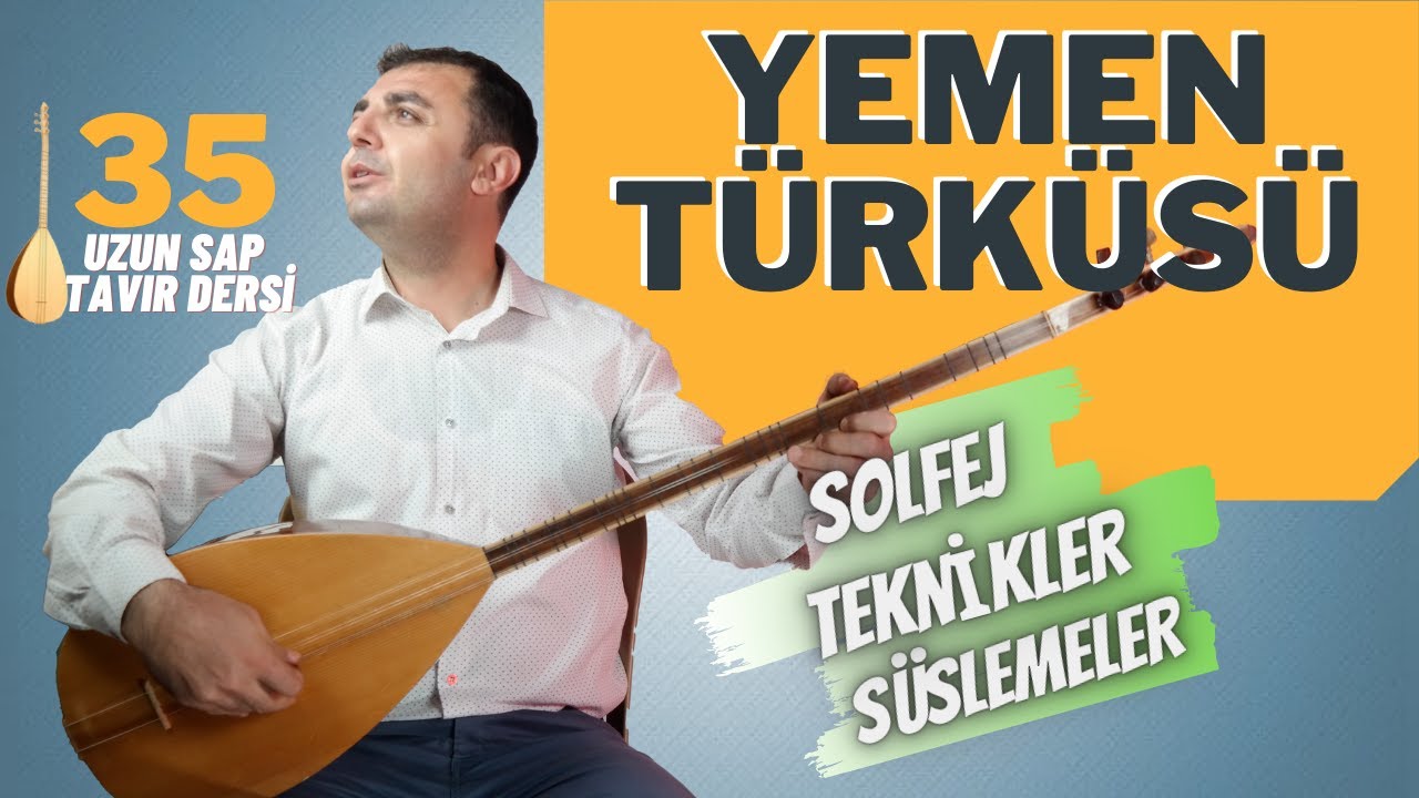 Yemen Türküsü - Havada Bulut Yok | Uzun Sap Tavır Dersi (Solfej - Tavır Teknikleri)