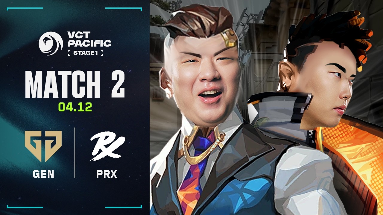 보여줄게 완전히 달라진 나 |  GEN vs PRX  | 그룹스테이지 6일차 MATCH 2 H/L 04.12 | VCT 퍼시픽 2026