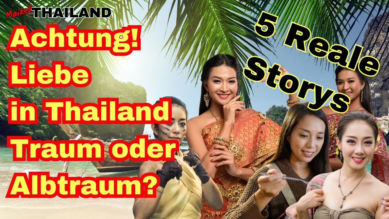 5 brutale Wahrheiten über Liebe in Thailand – Das musst du wissen!