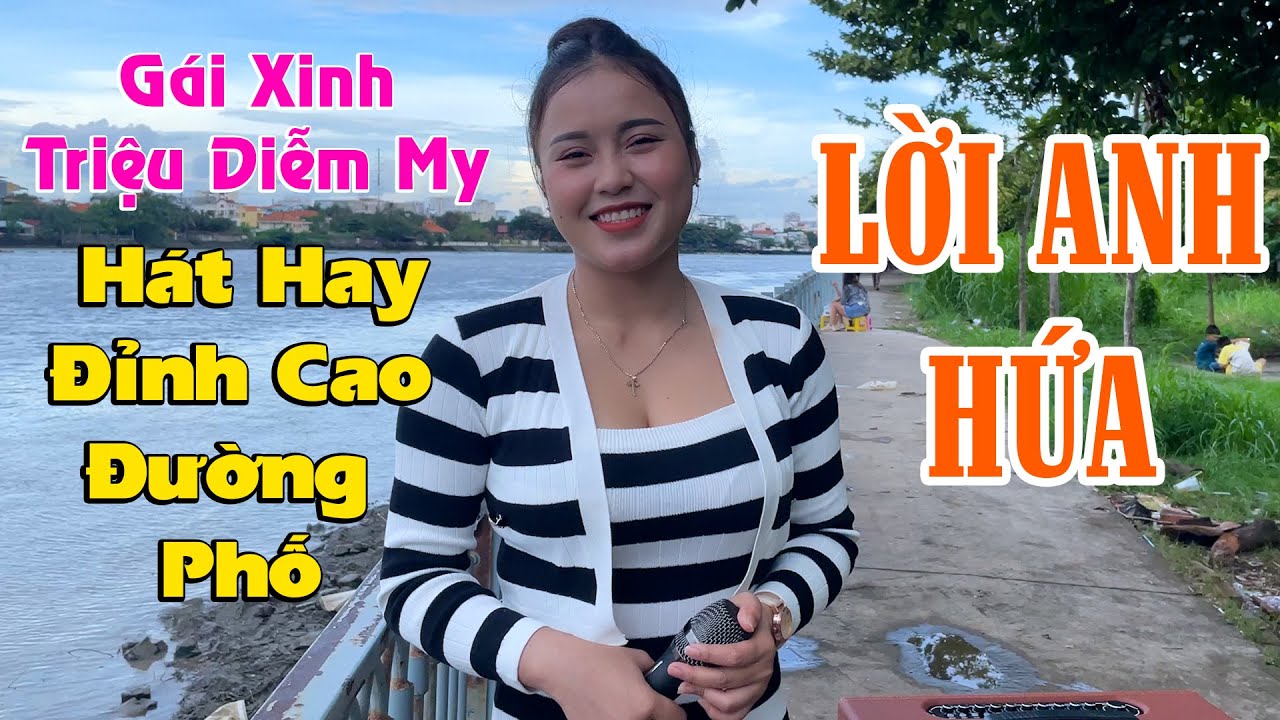 Sự Xuất Hiện Trở Lại Của Em Gái Xinh Đẹp Triệu Diễm My Với Bài Hát  HOT Nhất Hiện Nay l Lời Anh Hứa