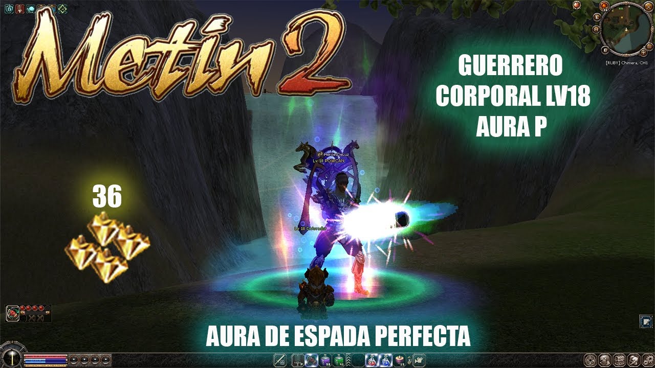 METIN2 Servidor [RUBY] Chimera - Guerrero Corporal lv18 - AURA P - E5.