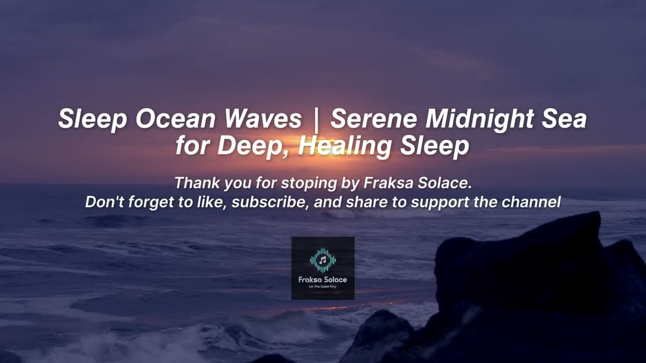 Sleep Ocean Waves | Serene Midnight Sea for Deep, Healing Sleep