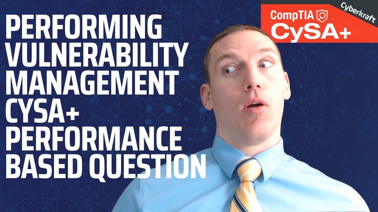 Выполнение управления уязвимостями — CompTIA CySA+ PBQ 8
