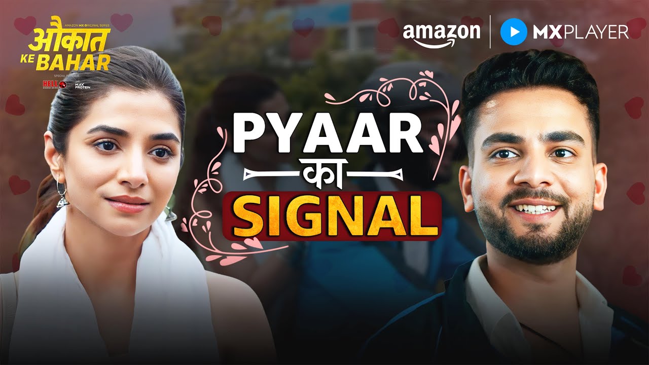 Elvish की Pyaar Wali Shuruwat 😍❤️ | Aukaat Ke Bhar | Elvish Yadav, Malhaar Rathod | Amazon MX Player
