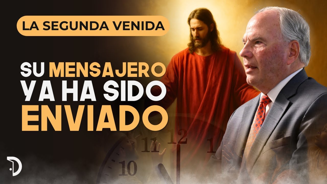 &iquest;Qui&eacute;n es el MENSAJERO que prepara la Segunda Venida?