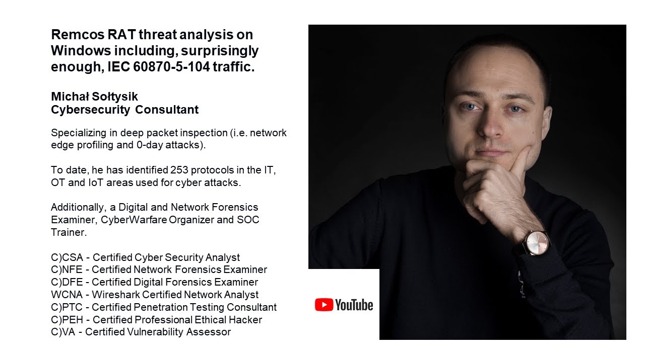 Michał Sołtysik - Remcos RAT threat analysis on Windows including IEC 60870-5-104 traffic (ENG)