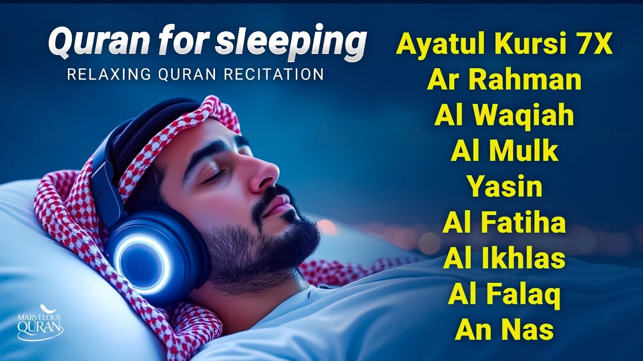 Relaxing Quran Before Sleep |  Al-Fatiha, Ayatul Kursi, Surah Ar-Rahman, Al-Mulk, Yasin By Alaa Aqel
