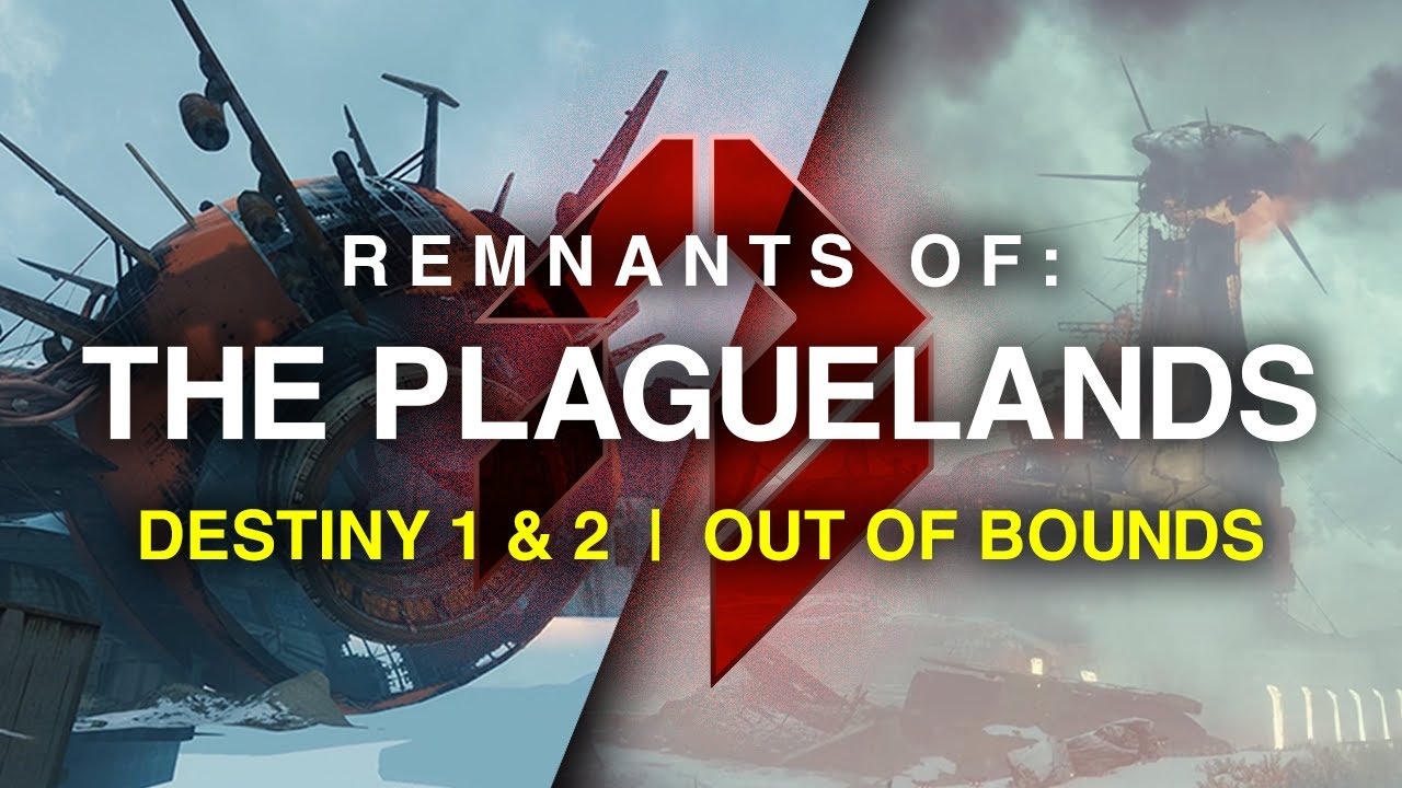 Remnants Of: The Plaguelands | Destiny 2 OOB Journey