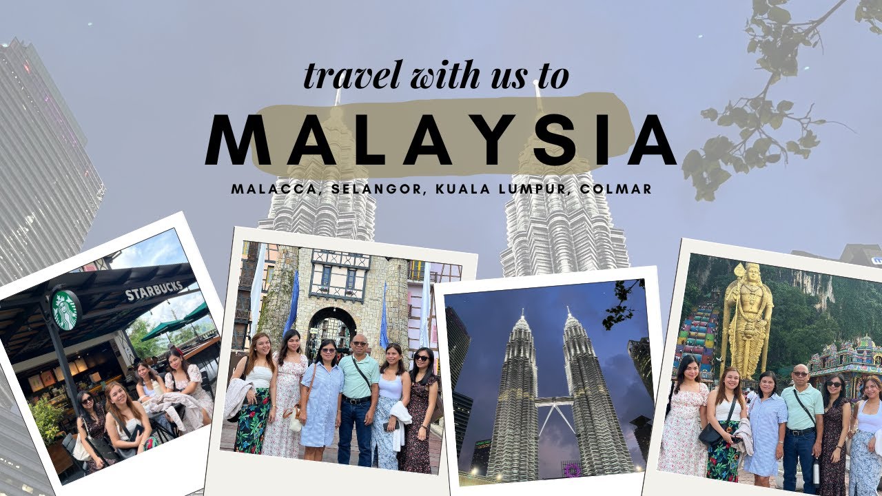 Malaysia Travel with Fam ♡ | Malacca, Selangor, Kuala Lumpur, Colmar | Vevialyn