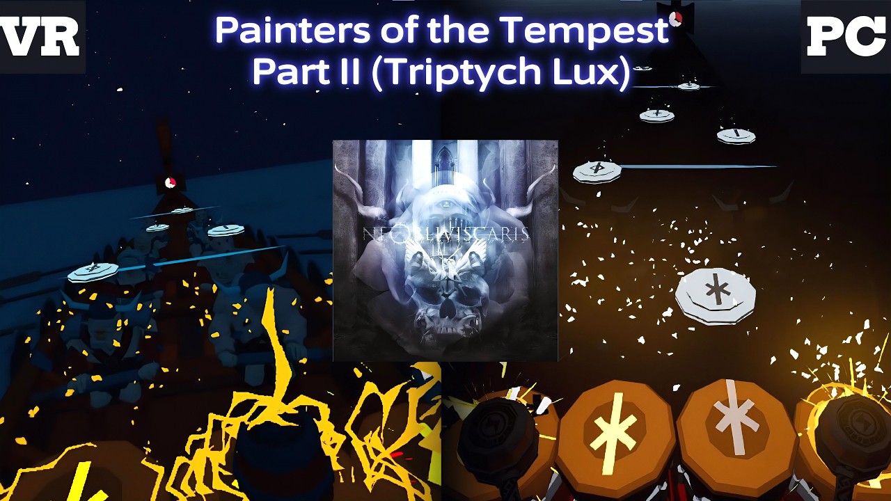 Ragnarock VR/PC | Painters of the Tempest - Part II (Triptych Lux) - Ne Obliviscaris | Level 10