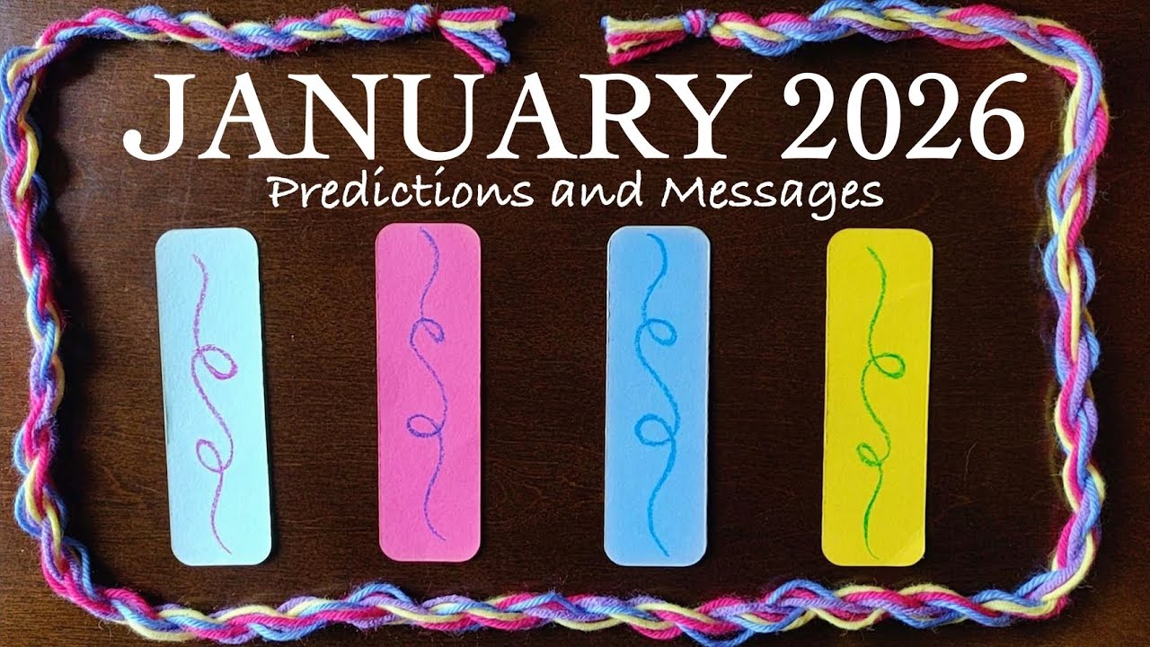 January 2026 [Messages & Predictions] | Pick A Card | In-Depth Reading