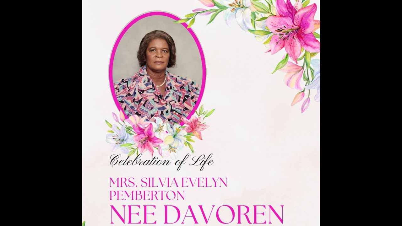 Celebrating the Life of Mrs. Silvia Evelyn Pemberton Nee Davoren