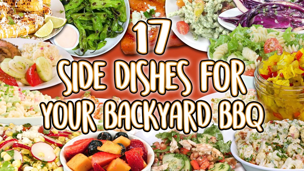 17 Best Side Dishes for Your Backyard Barbecue | Cookout Sides Recipe Super Compilation